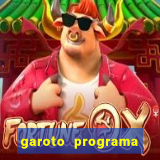 garoto programa fortaleza benfica